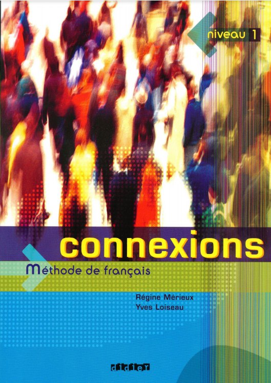 Connexions 1 Méthode de français